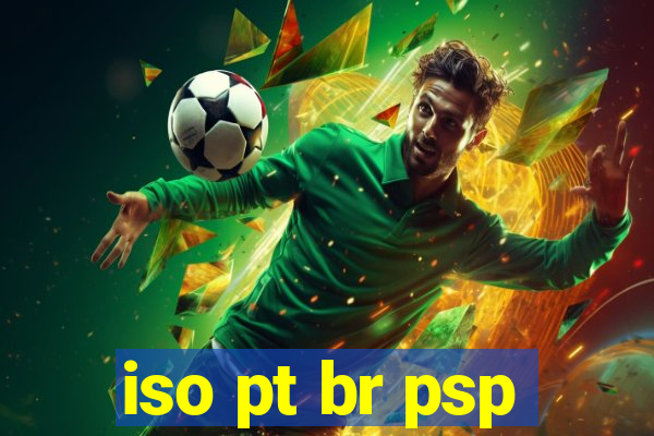 iso pt br psp